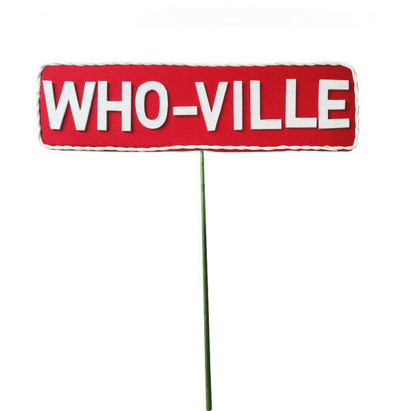 Pancarte 'Who-Ville' rouge et blanc 6" x 21"