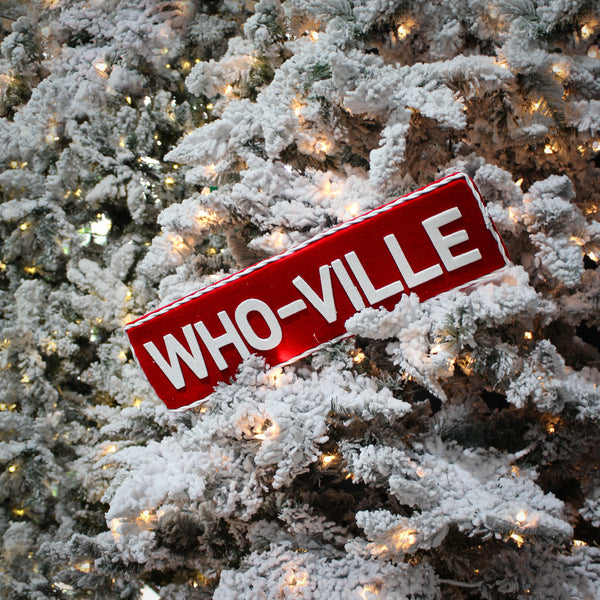 Pancarte 'Who-Ville' rouge et blanc 6